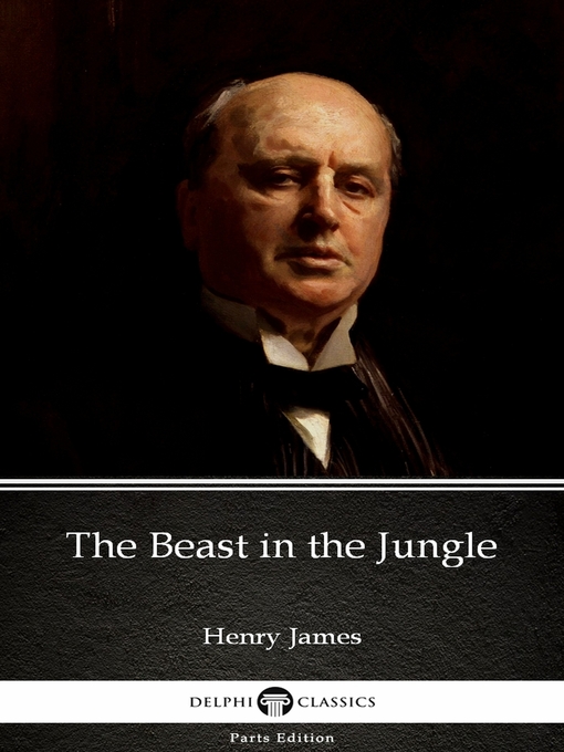 Title details for The Beast in the Jungle by Henry James (Illustrated) by Henry James - Available